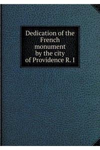 Dedication of the French Monument by the City of Providence R. I