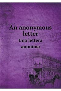 An Anonymous Letter Una Lettera Anonima