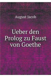 Ueber Den PROLOG Zu Faust Von Goethe