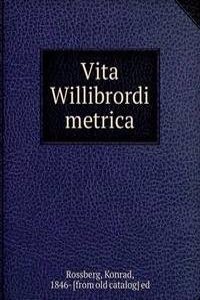 Vita Willibrordi metrica