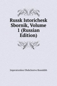 RUSSK ISTORICHESK SBORNIK VOLUME 1 RUSS