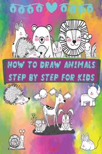 How to Draw Animals Step by Step for Kids