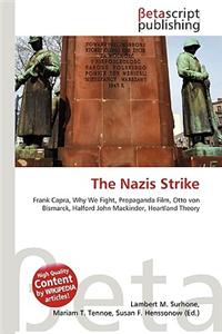 The Nazis Strike