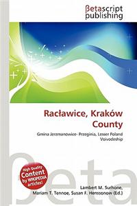 Rac Awice, Krakow County