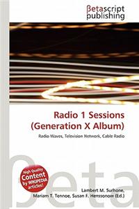 Radio 1 Sessions (Generation X Album)