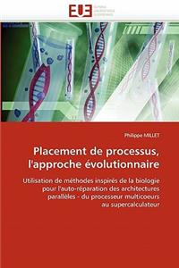 Placement de processus, l'approche évolutionnaire