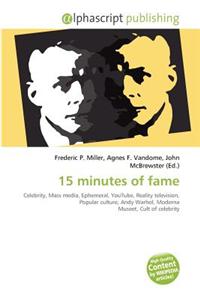 15 Minutes of Fame
