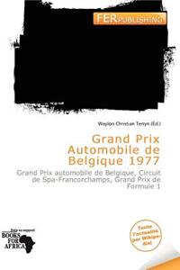 Grand Prix Automobile de Belgique 1977