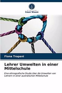 Lehrer Umwelten in einer Mittelschule