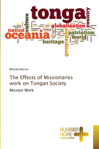 The Effects of Missionaries work on Tongan Society