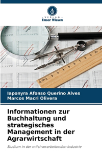 Informationen zur Buchhaltung und strategisches Management in der Agrarwirtschaft