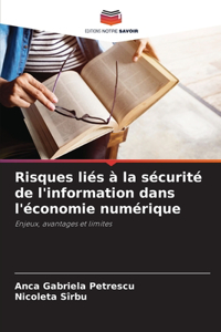 Risques liés à la sécurité de l'information dans l'économie numérique