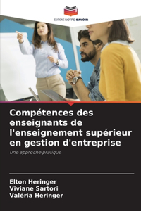 Compétences des enseignants de l'enseignement supérieur en gestion d'entreprise