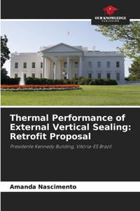 Thermal Performance of External Vertical Sealing