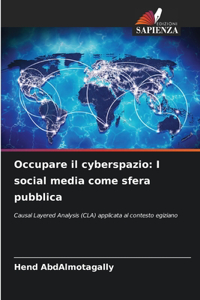 Occupare il cyberspazio