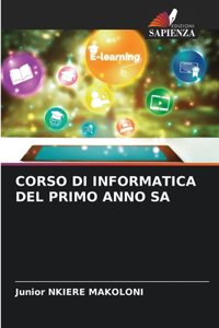 Corso Di Informatica del Primo Anno Sa