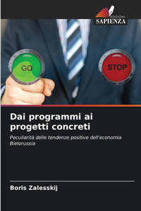 Dai programmi ai progetti concreti