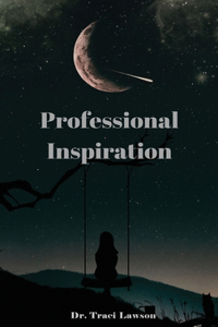 Professional Inspiration