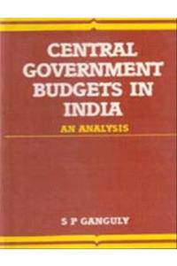 Central Government Budget in India: An Analysis