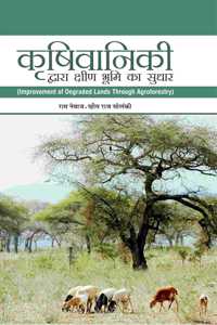 Agroforestry: Improvement Of Degraded Land (Hindi) (Pb)