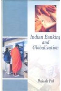 Indian Banking and Globalization