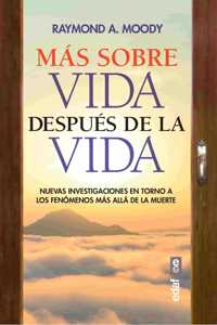 Más Sobre Vida Después de la Vida