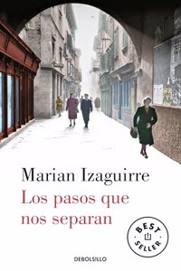 Los pasos que nos separan (Spanish Edition)