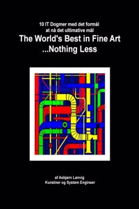 World's Best in Fine Art...Nothing Less - Version in Danish