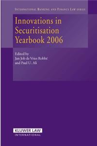 Innovation in Securitisation, Yearbook 2006