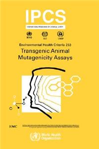 Transgenic Animal Mutagenicity Assays