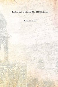 Overland Route To India And China
