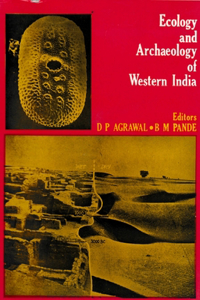 Ecology and Archaeology of Western India