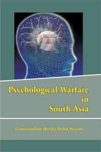 Psychological Warfare in South Asia