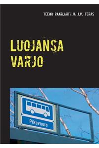 Luojansa varjo