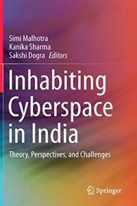 Inhabiting Cyberspace in India