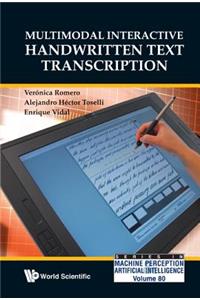 Multimodal Interactive Handwritten Text Transcription