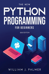 The New Python Programming for Beginners