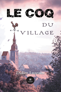 Le coq du village