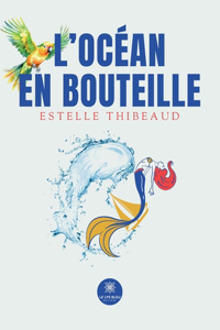 L'océan en bouteille