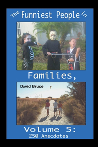 Funniest People in Families, Volume 5