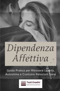 Dipendenza Affettiva