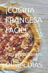 ¡Cocina Francesa Fácil!