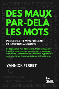 Des maux par-delà les mots
