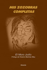 Mis zozobras completas