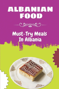 Albanian Food