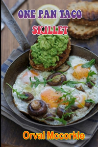 One Pan Taco Skillet
