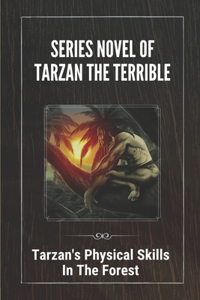 Series Novel Of Tarzan The Terrible