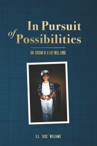 In Pursuit of Possibilities