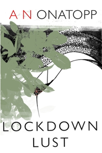 Lockdown Lust