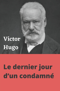 Le dernier jour d'un condamné